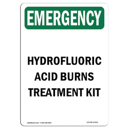 OSHA EMERGENCY Sign, Hydrofluoric Acid Burns Treatment Kit, 5in X 3.5in Decal, 10PK